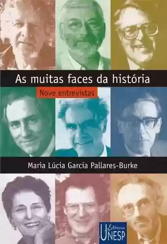 Livro PDF: As muitas faces da história. Nove entrevistas