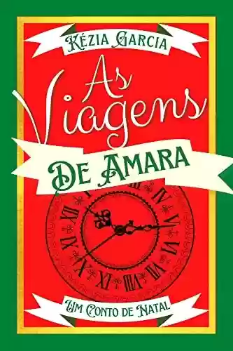 Livro PDF: As Viagens de Amara: um conto de Natal