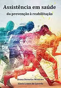 Livro PDF: Assistência em saúde: da prevenção à reabilitação