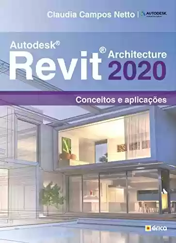 Livro PDF: Autodesk Revit Architeture 2020