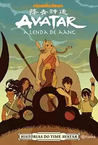 Capa do livro: Avatar - A lenda de Aang: Histórias do time Avatar - Ler Online pdf