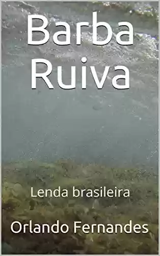 Livro PDF Barba Ruiva: Lenda brasileira