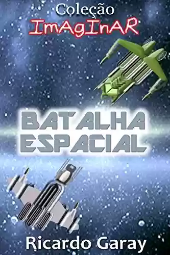 Livro PDF: Batalha Espacial (Imaginar)