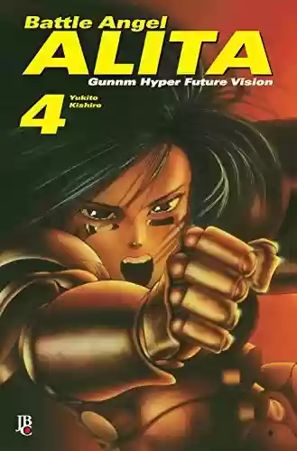 Livro PDF: Battle Angel Alita - Gunnm Hyper Future Vision vol. 04