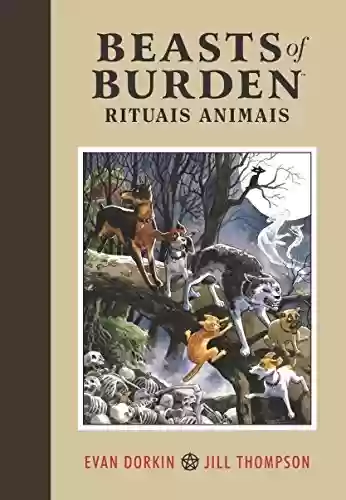 Livro PDF: Beasts of Burden - Rituais Animais