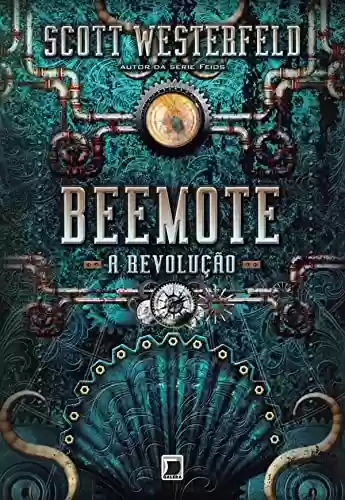 Livro PDF Beemote: a revolução - Leviatã - vol. 2