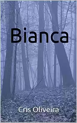 Capa do livro: Bianca - Ler Online pdf