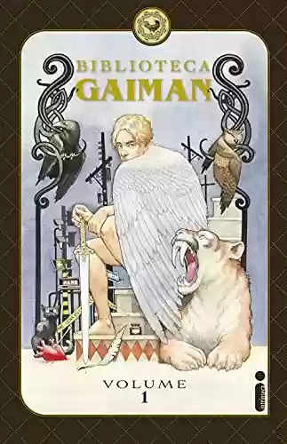 Livro PDF Biblioteca Gaiman - Volume 1
