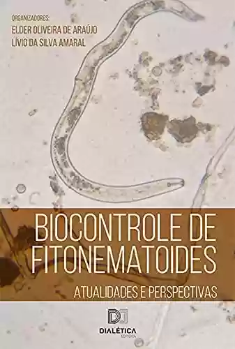 Livro PDF: Biocontrole de Fitonematoides: atualidades e perspectivas