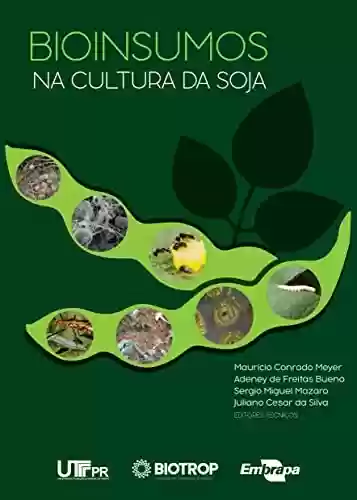 Livro PDF: Bioinsumos na cultura da soja
