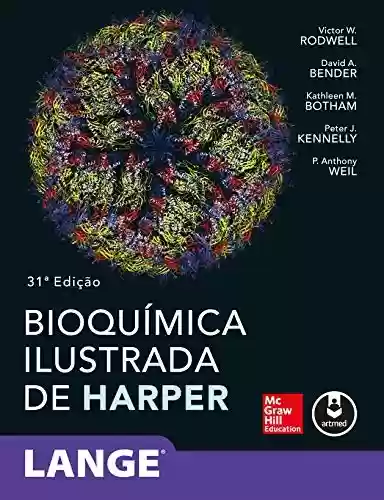 Livro PDF: Bioquímica Ilustrada de Harper