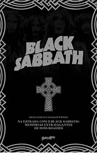 Livro PDF: Black Sabbath: Memórias extravagantes de dois roadies