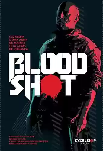 Capa do livro: Bloodshot - Ler Online pdf