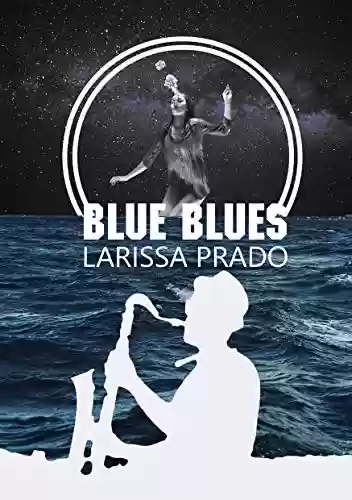 Capa do livro: Blue Blues - Ler Online pdf