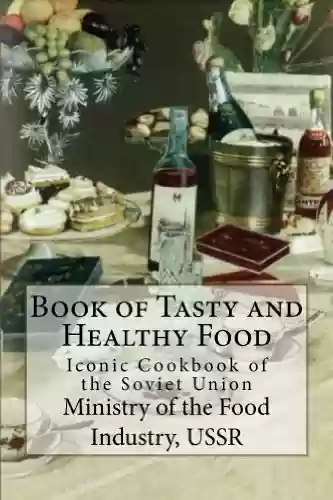Capa do livro: Book of Tasty and Healthy Food (English Edition) - Ler Online pdf
