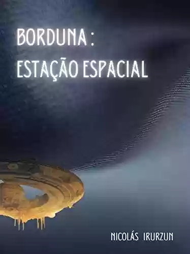 Livro PDF Borduna: Estação Espacial