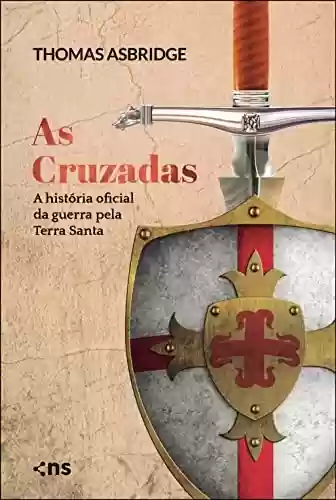 Capa do livro: Box - As cruzadas: a história oficial da guerra pela Terra Santa - Ler Online pdf