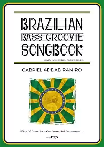 Livro PDF: Brazilian bass groovie songbook