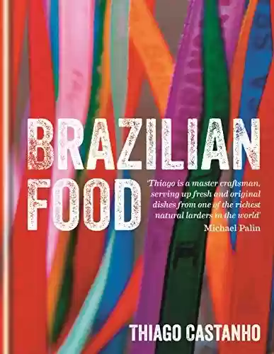 Livro PDF: Brazilian Food (English Edition)