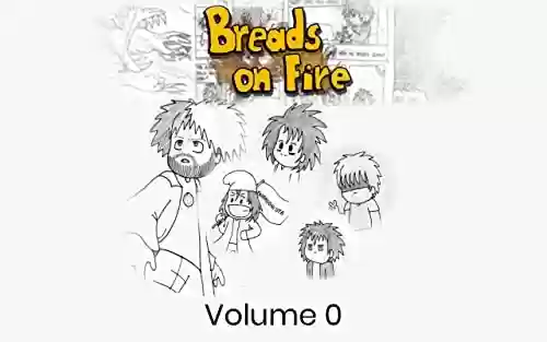 Livro PDF: Breads On Fire - Edição Kindle - Vol.0