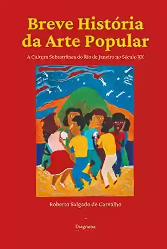 Capa do livro: Breve História da Arte Popular - Ler Online pdf