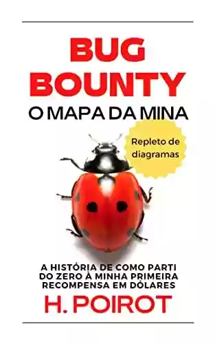 Livro PDF: Bug Bounty, o mapa da mina