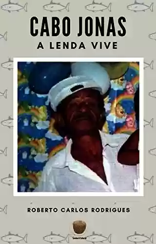 Livro PDF: Cabo Jonas - A Lenda Vive