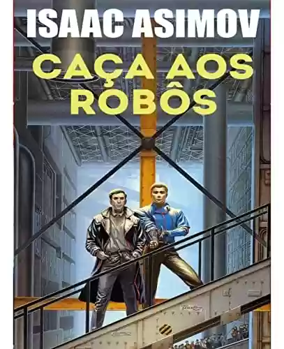 Livro PDF CAÇA AOS ROBÔS