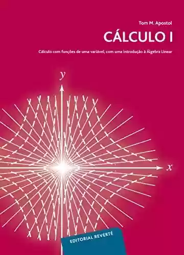 Livro PDF: Cálculo I: Cálculo com funçôes de uma variável, com uma introduçâo à Àlgebra Linear