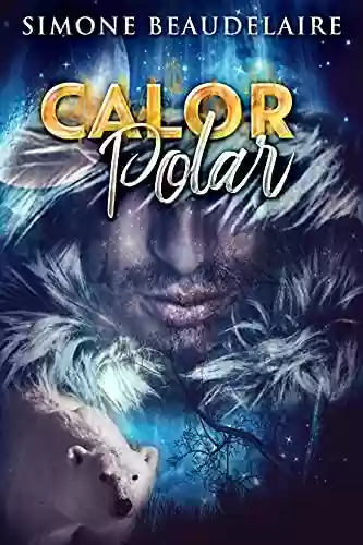 Livro PDF: Calor Polar: Um Romance Paranormal - Em Português