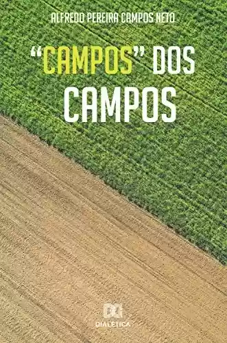 Livro PDF: "Campos" dos Campos