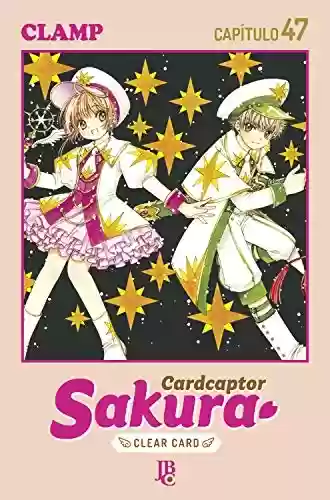 Livro PDF: Cardcaptor Sakura - Clear Card Arc Capítulo 047