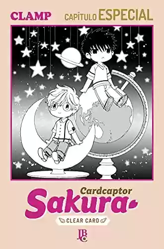 Capa do livro: Cardcaptor Sakura - Clear Card Arc Capítulo Especial III - Ler Online pdf