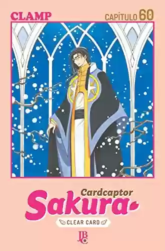 Capa do livro: Cardcaptor Sakura - Clear Card Capítulo 060 - Ler Online pdf