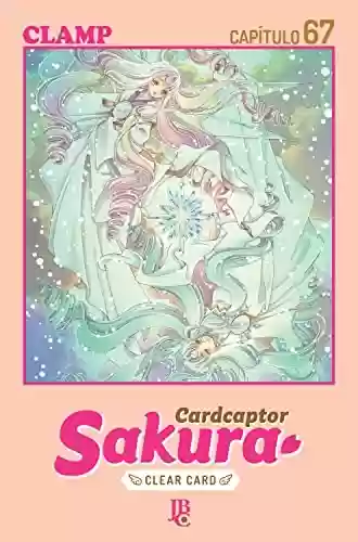 Livro PDF: Cardcaptor Sakura - Clear Card Capítulo 067