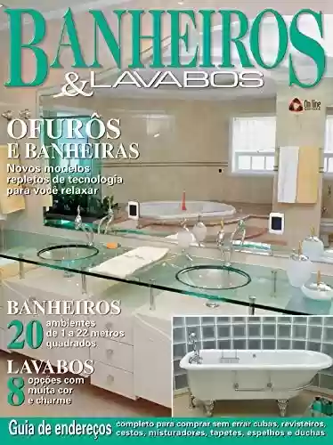 Livro PDF: Casa & Ambiente - Banheiros & Lavabos: Edição 5