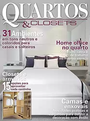 Livro PDF Casa & Ambiente - Quartos & Closets: Edição 4
