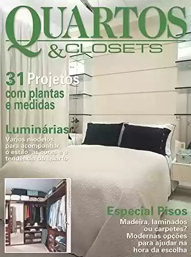 Livro PDF: Casa & Ambiente - Quartos & Closets: Edição 6