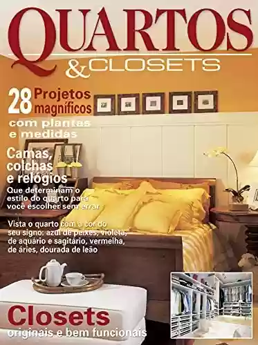 Livro PDF Casa & Ambiente - Quartos & Closets: Edição 7