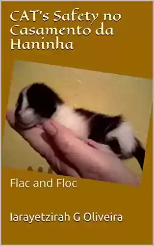 Livro PDF: Cat's safety no casamento da Haninha: Flac and Floc