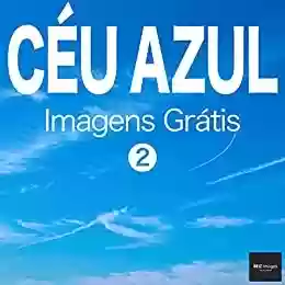 Livro PDF: CÉU AZUL Imagens Grátis 2 BEIZ images - Fotos Grátis