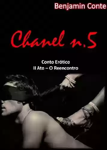 Livro PDF: Chanel n. 5 - II Ato