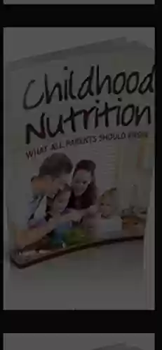 Livro PDF: CHILDHOOD NUTRITION (English Edition)