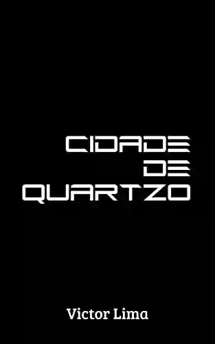 Livro PDF: Cidade de Quartzo