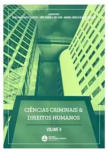 Livro PDF: Ciências Criminais e Direitos Humanos - II