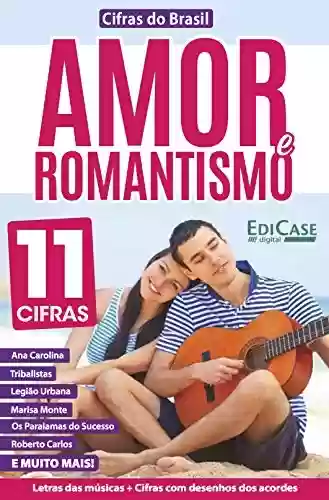 Livro PDF: Cifras do Brasil Ed. 18 - Amor e Romantismo