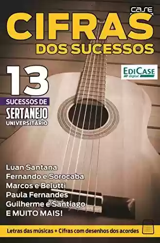 Livro PDF: Cifras Dos Sucessos Ed. 3 - Sertanejo Universitário