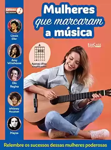 Livro PDF Cifras Dos Sucessos Ed. 42 - Mulheres que marcaram a música (EdiCase Publicações)