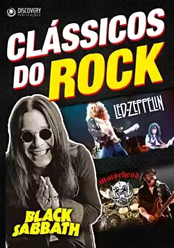 Capa do livro: Clássicos do Rock - Led Zeppelin, Motorhead, Black Sabbath (Discovery Publicações) - Ler Online pdf