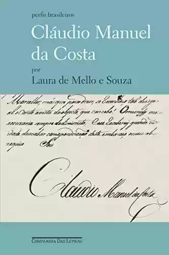 Livro PDF: Cláudio Manuel da Costa - O Letrado Dividido (Perfis Brasileiros)
